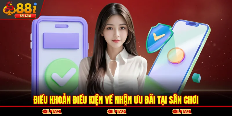 Điều khoản điều kiện về nhận ưu đãi tại sân chơi