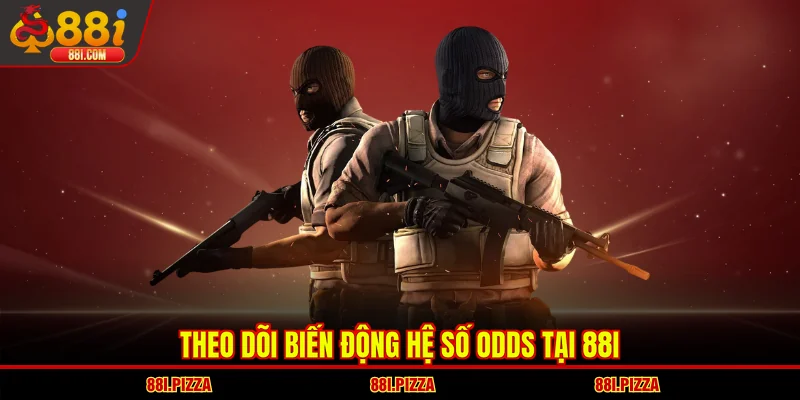 Theo dõi biến động hệ số Odds tại 88I